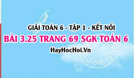 Giải bài 3.25 trang 69 Toán 6 Tập 1 SGK Kết nối tri thức